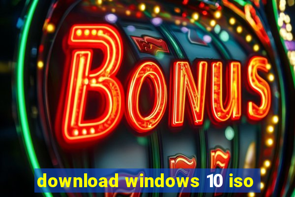 download windows 10 iso